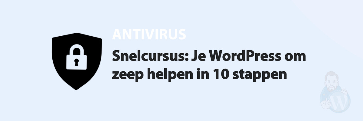 Snelcursus: Je WordPress om zeep helpen in 10 stappen