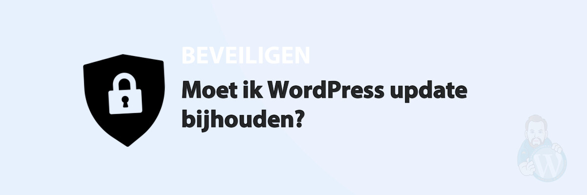 Moet ik WordPress update bijhouden?