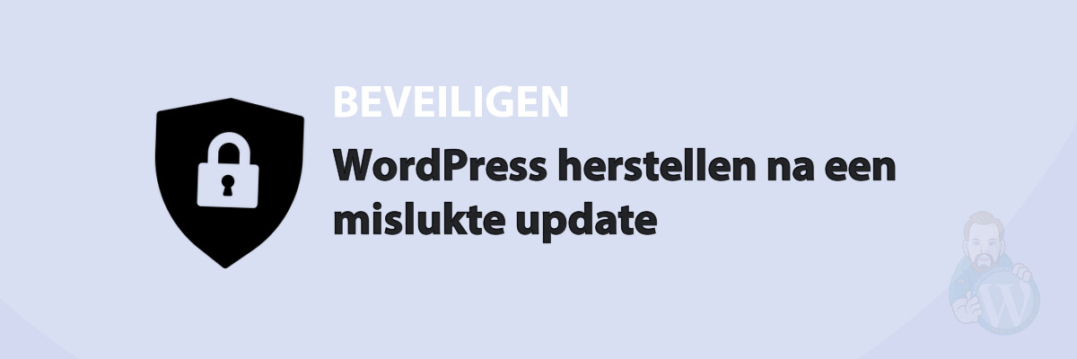 WordPress herstellen na een mislukte update