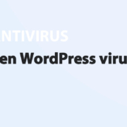 Featured image for Een WordPress virus herkennen in category ANTIVIRUS