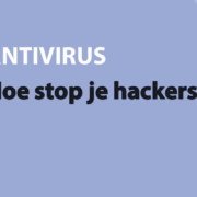 Featured image for Hoe stop je hackers? in category ANTIVIRUS