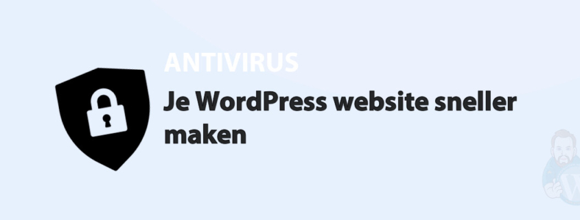 Featured image for Je WordPress website sneller maken in category ANTIVIRUS