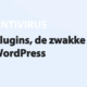 Featured image for Plugins, de zwakke schakel in WordPress in category ANTIVIRUS