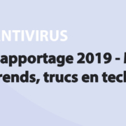 Featured image for Rapportage 2019 - Malware trends, trucs en technieken in category ANTIVIRUS