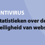 Featured image for Statistieken over de veiligheid van websites in category ANTIVIRUS