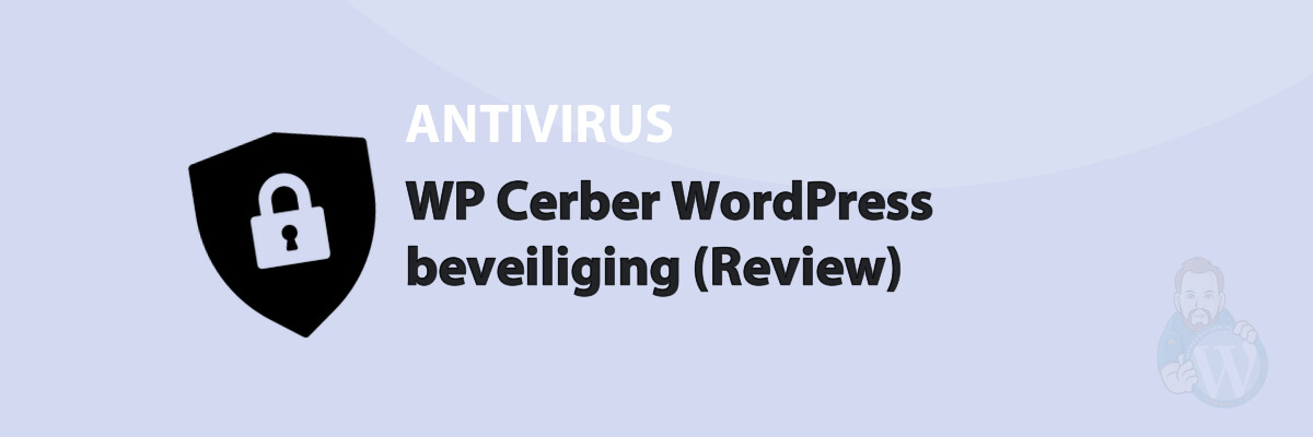 Featured image for WP Cerber WordPress beveiliging (Review) in category ANTIVIRUS