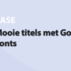 Featured image for Mooie titels met Google Web Fonts in category BASE