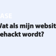 Featured image for Wat als mijn website weer gehackt wordt? in category BASE