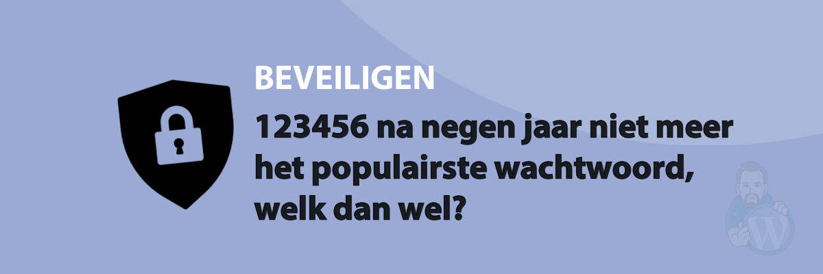 Featured image for 123456 na negen jaar niet meer het populairste wachtwoord, welk dan wel? in category BEVEILIGEN