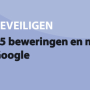 Featured image for 15 beweringen en mythen over Google in category BEVEILIGEN