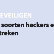 Featured image for 5 soorten hackers en hun streken in category BEVEILIGEN