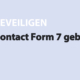 Featured image for Contact Form 7 gebruiken in category BEVEILIGEN