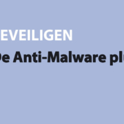 Featured image for De Anti-Malware plugin in category BEVEILIGEN