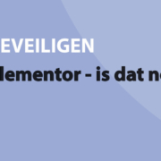 Featured image for Elementor - is dat nog wat? in category BEVEILIGEN