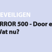 Featured image for ERROR 500 - Door een plugin - Wat nu? in category BEVEILIGEN