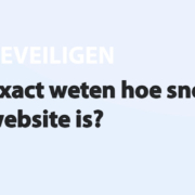 Featured image for Exact weten hoe snel je website is? in category BEVEILIGEN