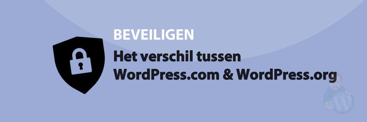 Featured image for Het verschil tussen WordPress.com & WordPress.org in category BEVEILIGEN