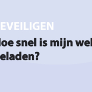 Featured image for Hoe snel is mijn website geladen? in category BEVEILIGEN