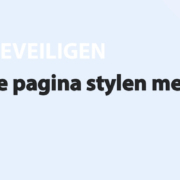 Featured image for Je pagina stylen met CSS in category BEVEILIGEN