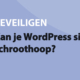 Featured image for Kan je WordPress site naar de schroothoop? in category BEVEILIGEN