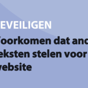 Featured image for Voorkomen dat anderen je teksten stelen voor hun eigen website in category BEVEILIGEN