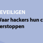 Featured image for Waar hackers hun code verstoppen in category BEVEILIGEN