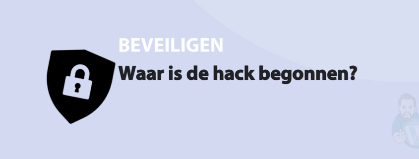 Featured image for Waar is de hack begonnen? in category BEVEILIGEN