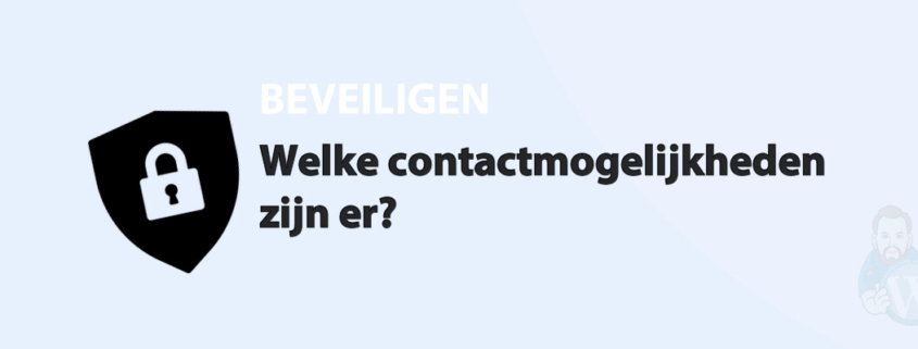Featured image for Welke contactmogelijkheden zijn er? in category BEVEILIGEN
