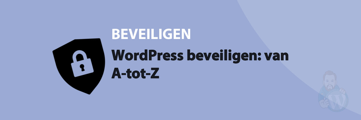 Featured image for WordPress beveiligen: van A-tot-Z in category BEVEILIGEN