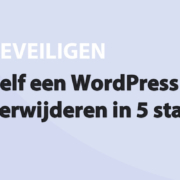 Featured image for Zelf een WordPress virus verwijderen in 5 stappen in category BEVEILIGEN