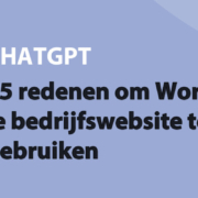 Featured image for 25 redenen om WordPress voor je bedrijfswebsite te gebruiken in category CHATGPT