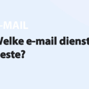 Featured image for Welke e-mail dienst is het beste? in category E-MAIL