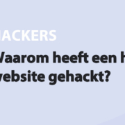 Featured image for Waarom heeft een hacker mijn website gehackt? in category HACKERS